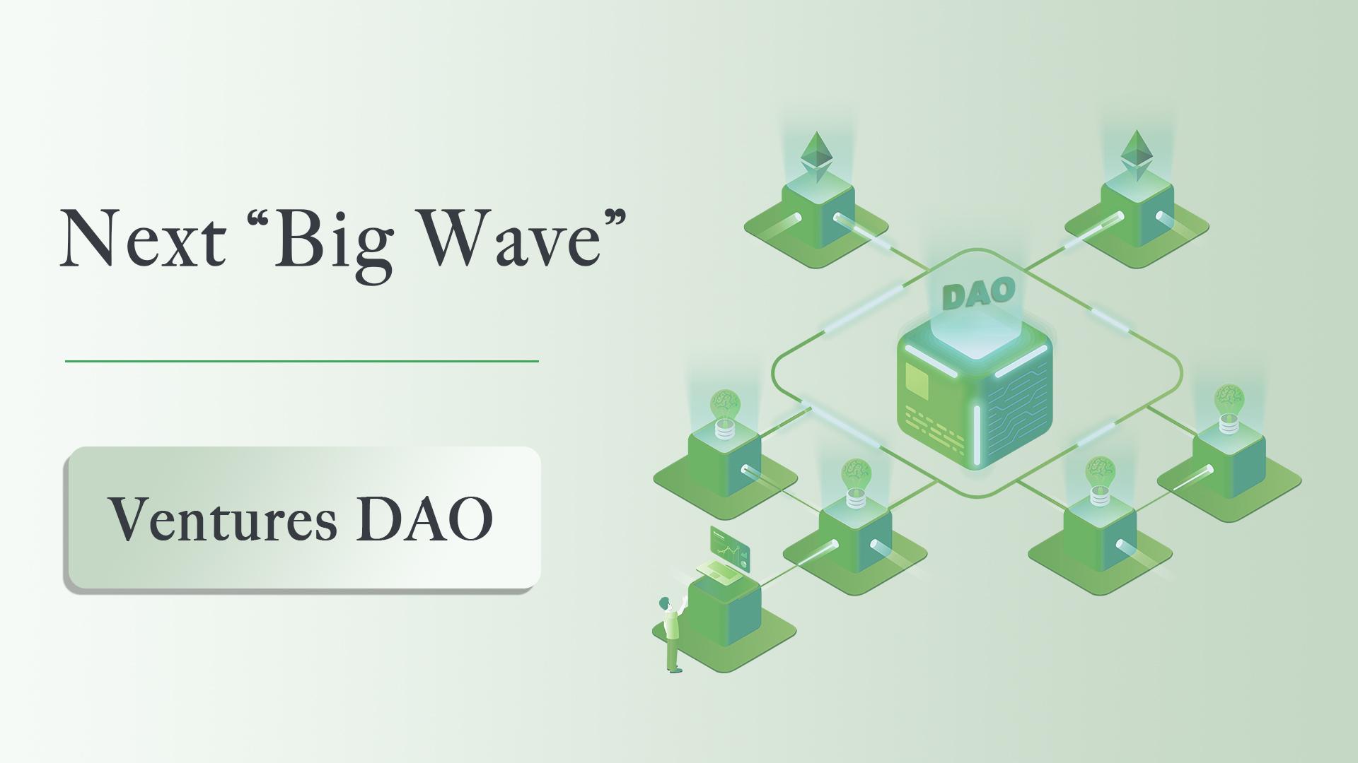 Next Big Wave - Ventures DAO